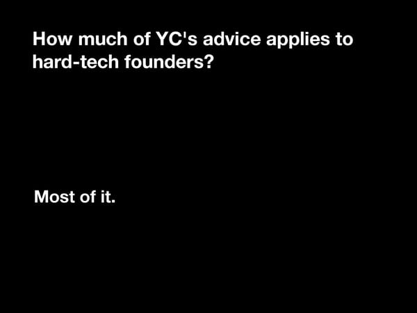 Advice for hard-tech and biotech founders - Page 12